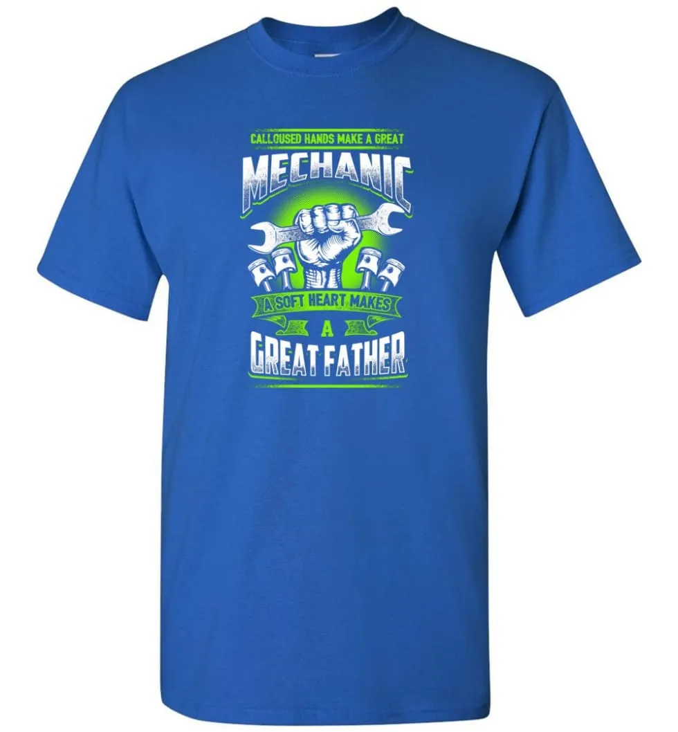 A Great Father Mechanic   Mechanic Shirt For Father - Short Sleeve T-Shirt