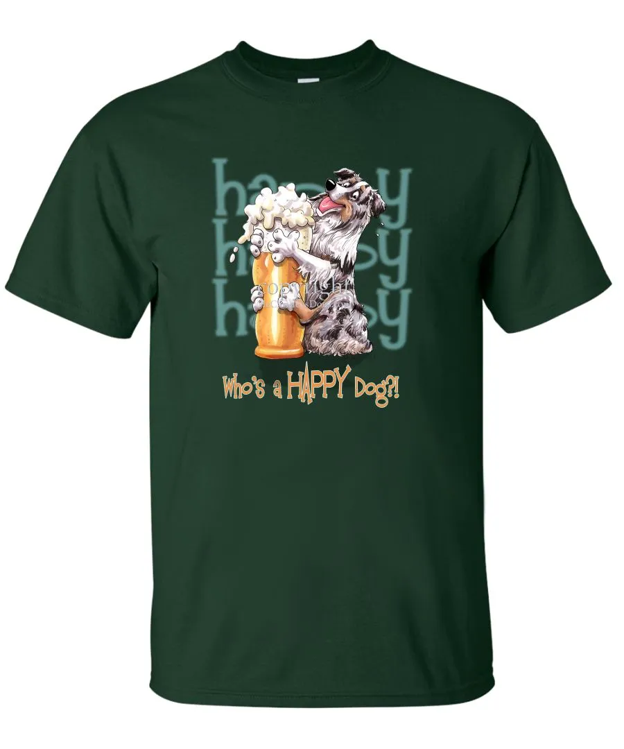 Australian Shepherd  Blue Merle - 2 - Who's A Happy Dog - T-Shirt