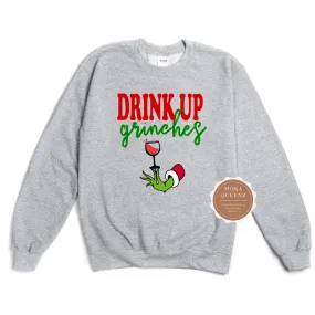 Drink up Grinches Christmas Shirt