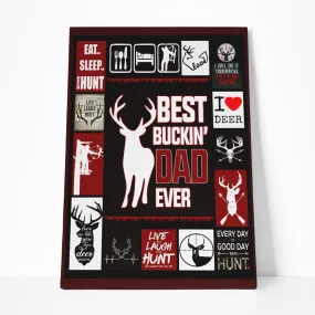 Gearhuman 3D Happy Mothers Day Best Buckin' Dad Ever Canvas