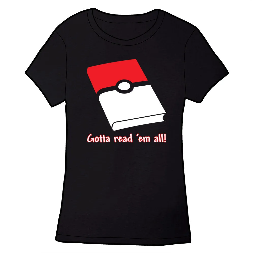 Gotta Read 'Em All Shirt