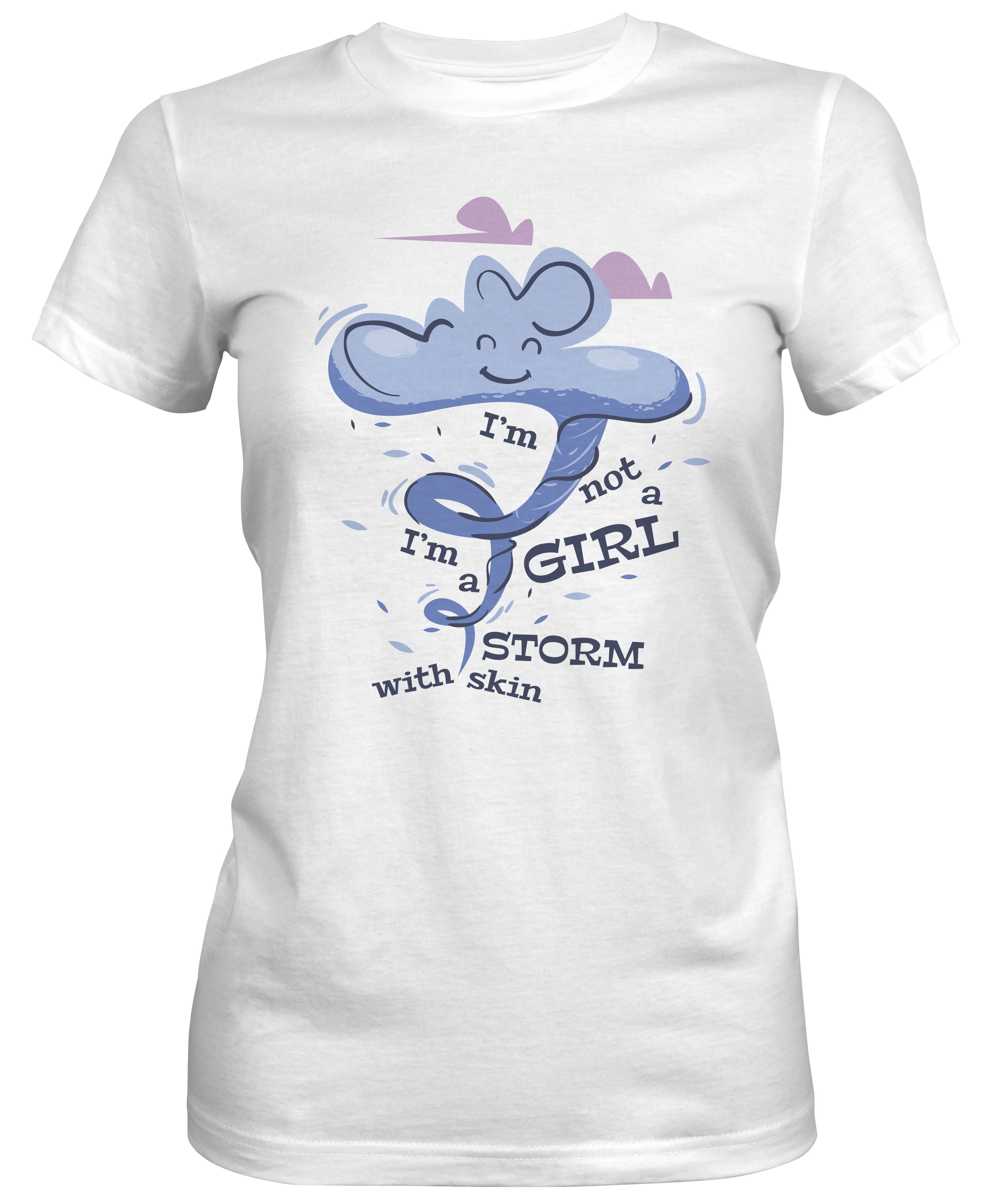 I am A Girl with Storm Skin Graphic Ladies Tee