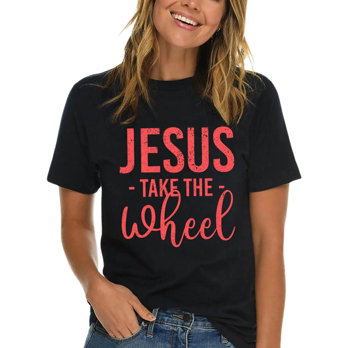 Jesus Take The Wheel T-Shirt