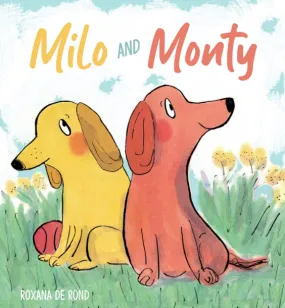 Milo and Monty