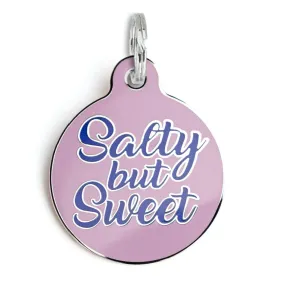 Salty But Sweet - Dog Tag