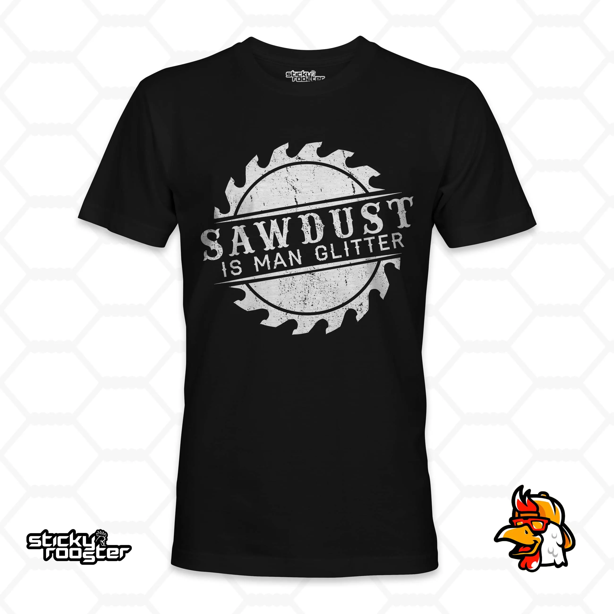 Sawdust Is Man Glitter shirt