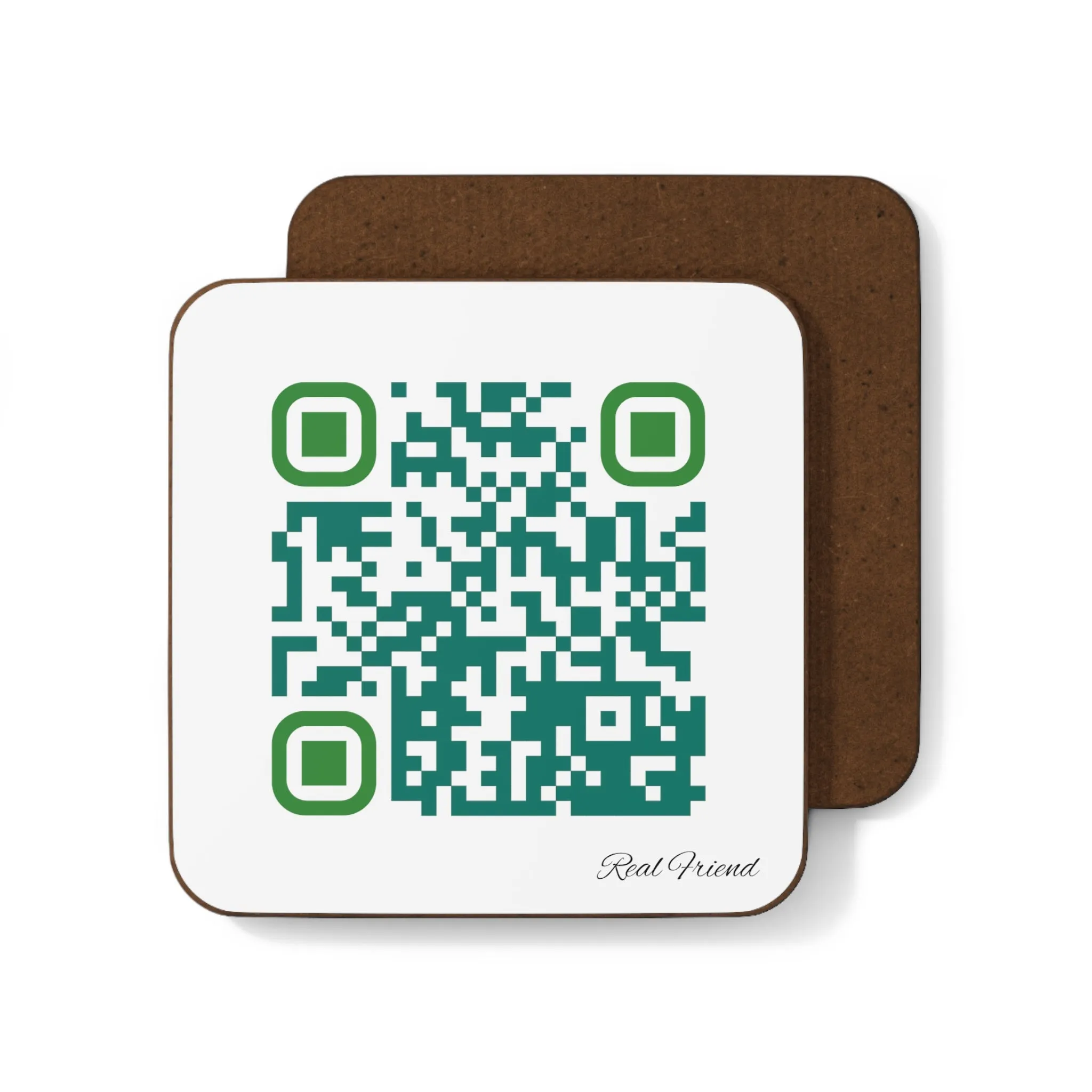 Single QR Code Hardboard Back Coaster - A Real Friend Wouldn't Hurt You