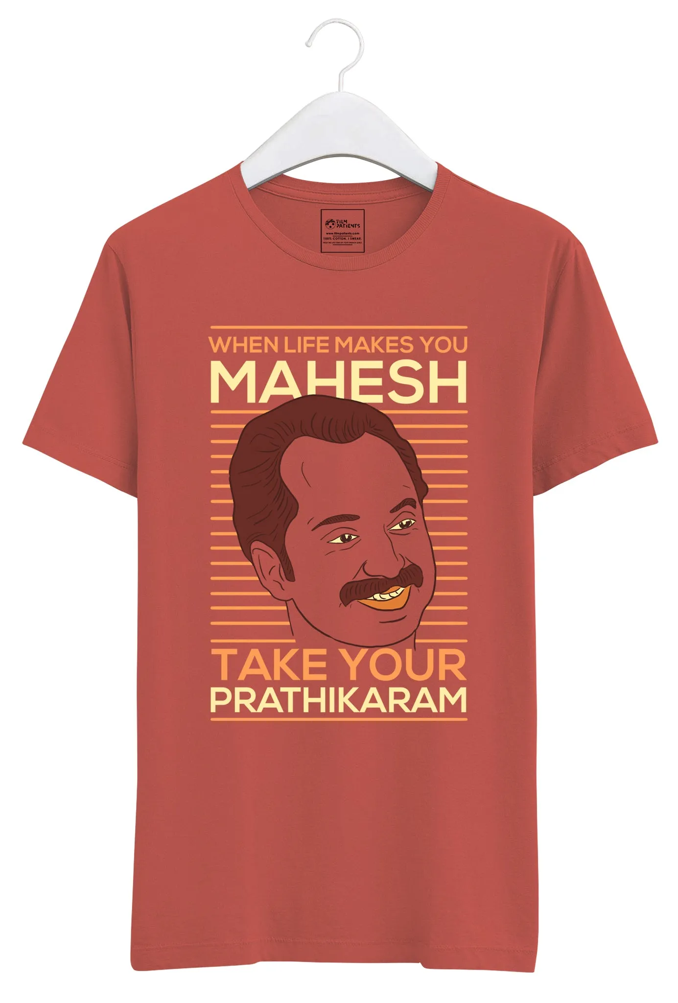 TAKE YOUR PRATHIKARAM BRICK RED UNISEX TSHIRT | MAHESHINTE PRATHIKARAM