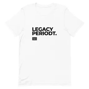 Unisex t-shirt - Legacy Periodt.